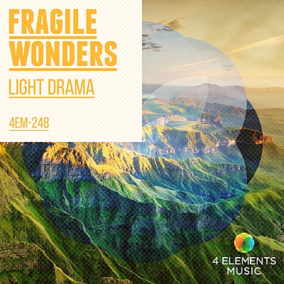 Light Drama: Fragile Wonders