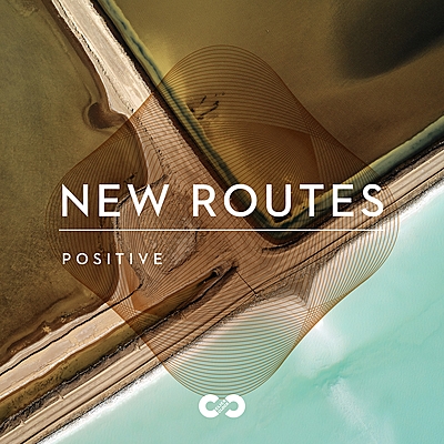 Positive: New Routes