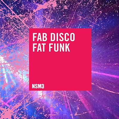 Fab Disco, Fat Funk!
