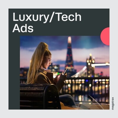 Luxury / Tech Ads