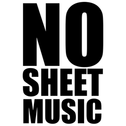NO SHEET MUSIC
