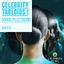 Dance/Electronic: Celebrity Tabloids 1