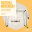 Light Drama: Neutral Movement