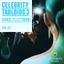 Dance/Electronic: Celebrity Tabloids 3