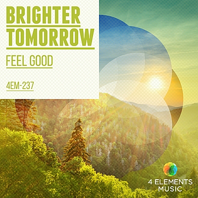 Feel Good: Brighter Tomorrow