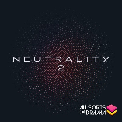 Neutrality 2