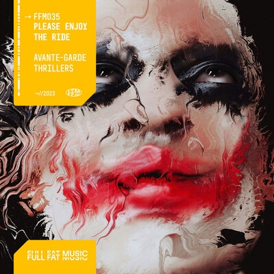 Please Enjoy The Ride: Avante-Garde Thrillers 