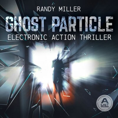 Ghost Particle: Electronic Action Thriller