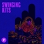 Swinging Kits