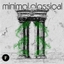 Minimal Classical