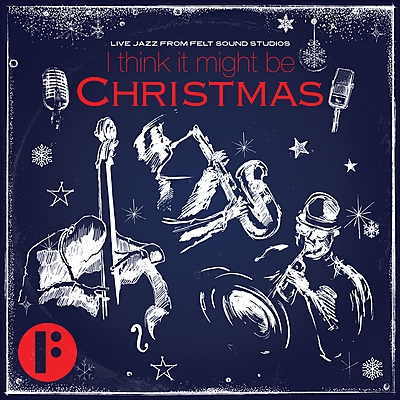 I Think It Might Be Christmas