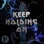 Keep Holding On