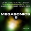 Megasonics 8: Cinematic Sound Design
