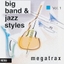 Big Band And Jazz Styles Vol. 1