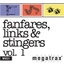 Fanfares, Links & Stingers Vol. 1