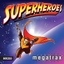 Superheroes