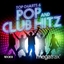 Top Charts 6: Pop And Club Hitz