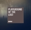 Playground Of The Lost
