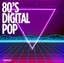 80s Digital Pop