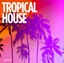 Tropical House