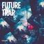 Future Trap
