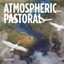 Atmospheric Pastoral