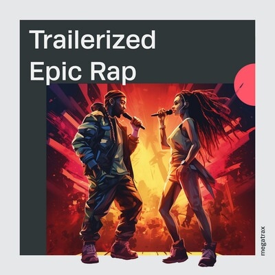 Trailerized Epic Rap